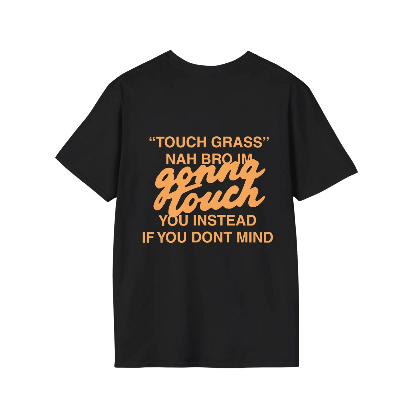 GONNA TOUCH