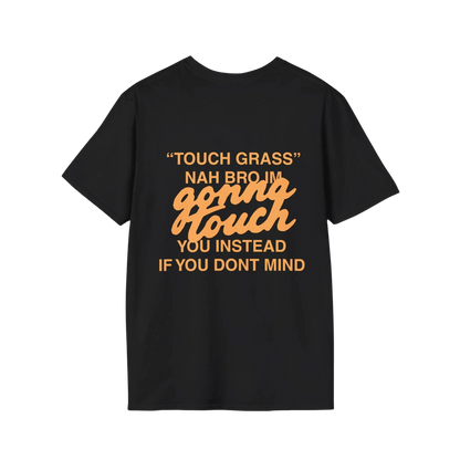 GONNA TOUCH